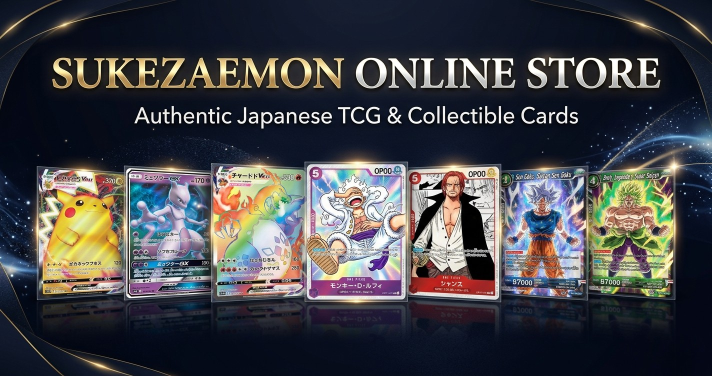 Sukezaemon Online Store | Japanese TCG & Collectible Cards